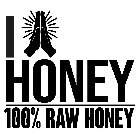 I  HONEY  100% RAW HONEY