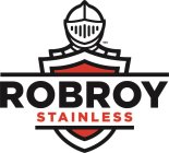 ROBROY STAINLESS