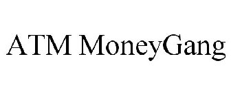 ATM MONEYGANG