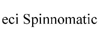 ECI SPINNOMATIC