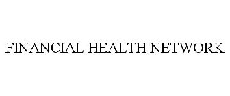 FINANCIAL HEALTH NETWORK