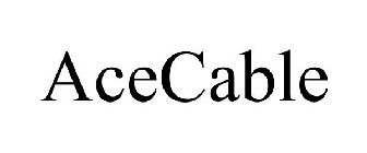 ACECABLE