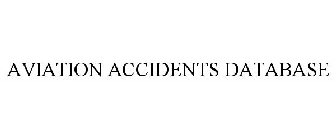 AVIATION ACCIDENTS DATABASE