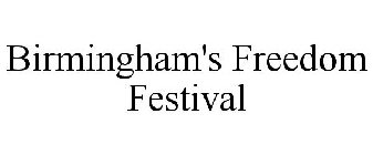 BIRMINGHAM'S FREEDOM FESTIVAL