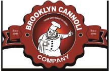 BROOKLYN CANNOLI COMPANY 