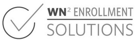 WN2 ENROLLMENT SOLUTIONS