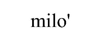 MILO'