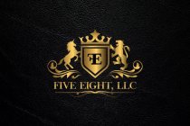 FIVE EIGHT, LLC FE