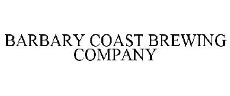 BARBARY COAST BREWING COMPANY