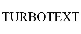 TURBOTEXT