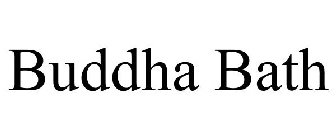 BUDDHA BATH