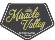 MIRACLE VALLEY BRITISH COLUMBIA CANADA