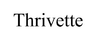 THRIVETTE