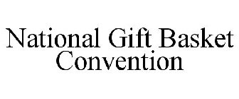 NATIONAL GIFT BASKET CONVENTION