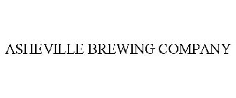 ASHEVILLE BREWING COMPANY