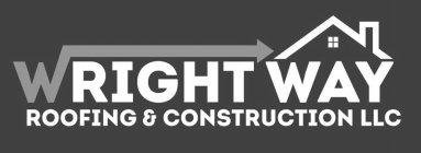 WRIGHT WAY ROOFING & CONSTRUCTION LLC