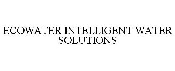 ECOWATER INTELLIGENT WATER SOLUTIONS