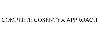 COMPLETE COSENTYX APPROACH