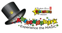 SUPERDOGS PRESENT ABRACADABARK EXPERIENCE THE MAGIC