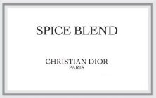 SPICE BLEND CHRISTIAN DIOR PARIS