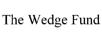 THE WEDGE FUND
