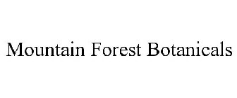 MOUNTAIN FOREST BOTANICALS