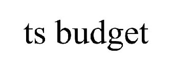 TS BUDGET