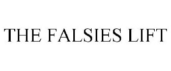 THE FALSIES LIFT