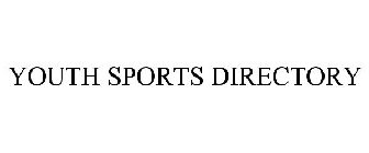 YOUTH SPORTS DIRECTORY