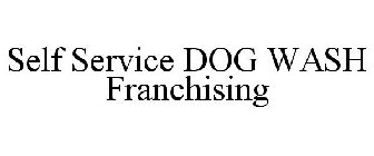 SELF SERVICE DOG WASH FRANCHISING