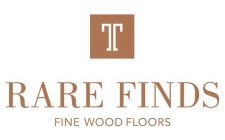 RARE FINDS FINE WOOD FLOORS