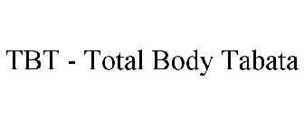 TBT - TOTAL BODY TABATA