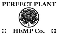 PERFECT PLANT HEMP CO.