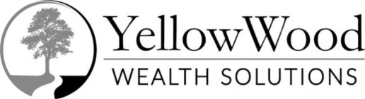 YELLOWWOOD WEALTH SOLUTIONS