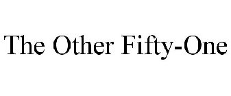 THE OTHER FIFTY-ONE