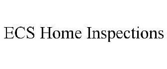 ECS HOME INSPECTIONS