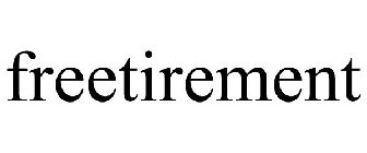 FREETIREMENT