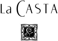 LA CASTA