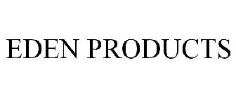 EDEN PRODUCTS
