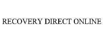 RECOVERY DIRECT ONLINE