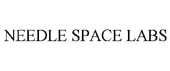 NEEDLE SPACE LABS