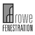 RF ROWE FENESTRATION