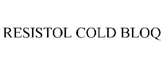 RESISTOL COLD BLOQ