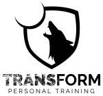 TRANSFORM PERSONAL TRAINING