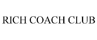 RICH COACH CLUB