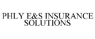 PHLY E&S INSURANCE SOLUTIONS