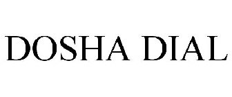 DOSHA DIAL