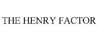 THE HENRY FACTOR
