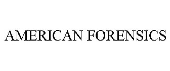 AMERICAN FORENSICS