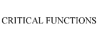 CRITICAL FUNCTIONS